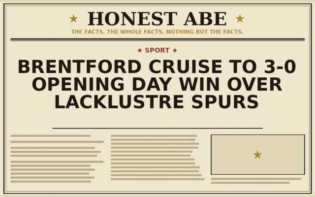 Brentford Cruise to 3-0 Opening Day Win Over Lacklustre Spurs