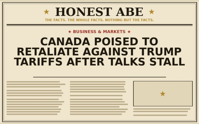 Canada Poised to Retaliate Against Trump Tariffs After Talks Stall