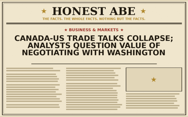 Canada-US Trade Talks Collapse; Analysts Question Value of Negotiating With Washington