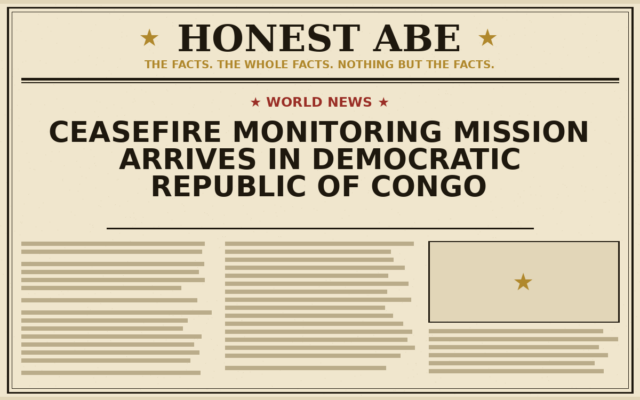 Ceasefire Monitoring Mission Arrives in Democratic Republic of Congo