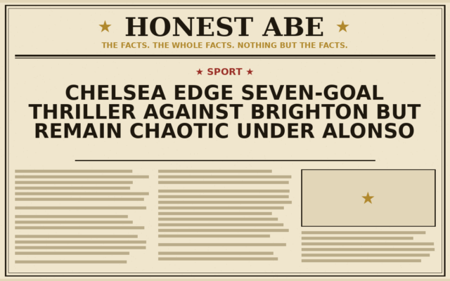 Chelsea edge seven-goal thriller against Brighton but remain chaotic under Alonso