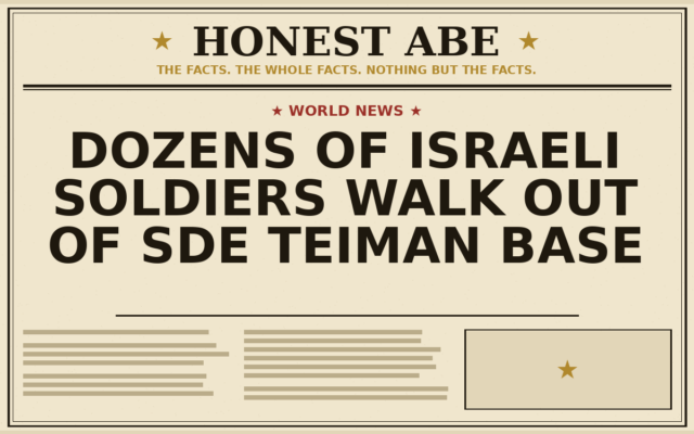 Dozens of Israeli Soldiers Walk Out of Sde Teiman Base