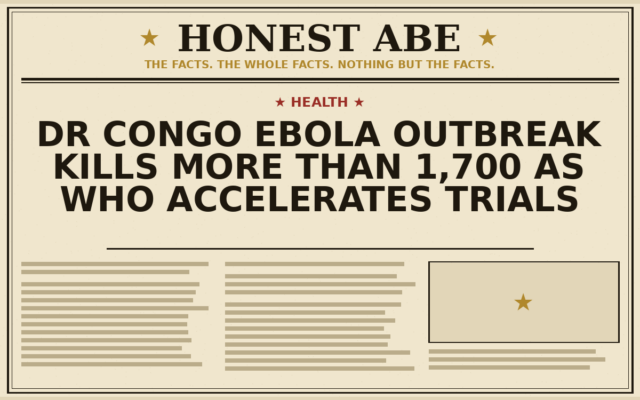 DR Congo Ebola Outbreak Kills More Than 1,700 as WHO Accelerates Trials