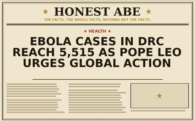 Ebola Cases in DRC Reach 5,515 as Pope Leo Urges Global Action