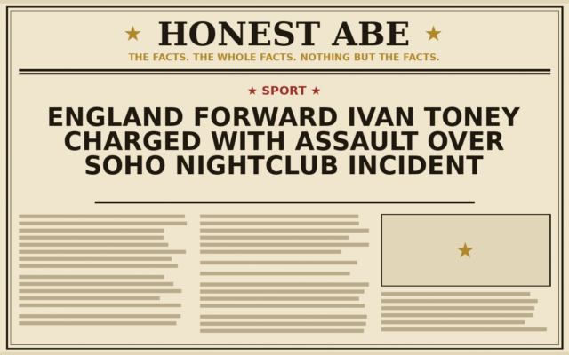 England Forward Ivan Toney Charged With Assault Over Soho Nightclub Incident