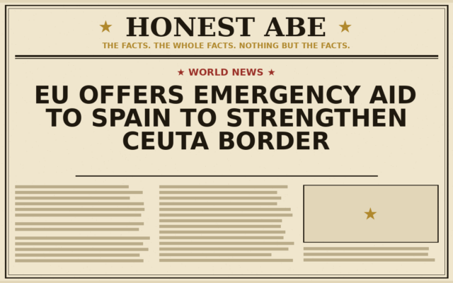 EU Offers Emergency Aid to Spain to Strengthen Ceuta Border