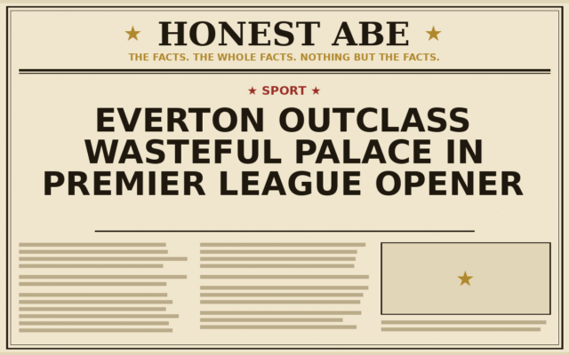 Everton Outclass Wasteful Palace in Premier League Opener