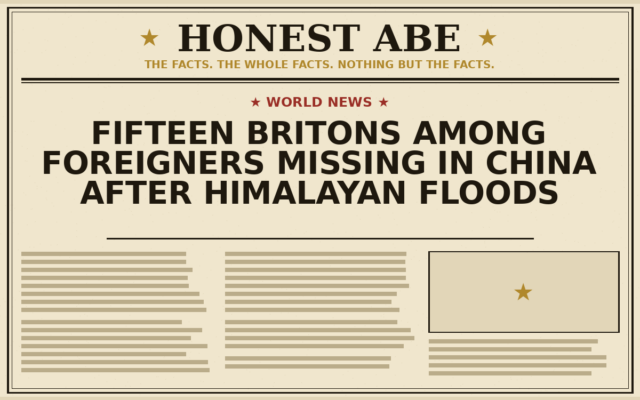 Fifteen Britons Among Foreigners Missing in China After Himalayan Floods