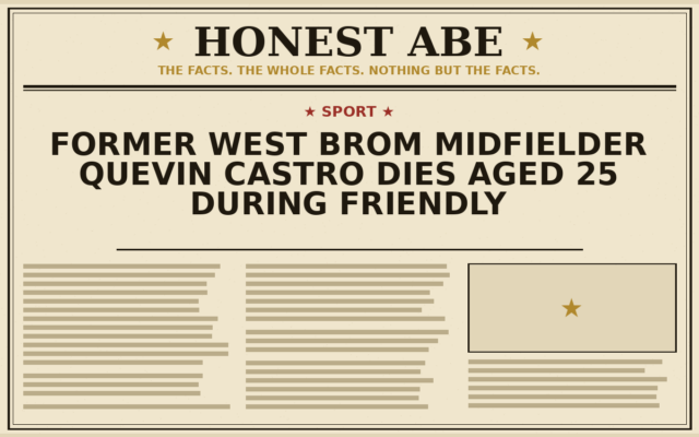 Former West Brom Midfielder Quevin Castro Dies Aged 25 During Friendly