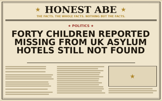 Forty Children Reported Missing From UK Asylum Hotels Still Not Found