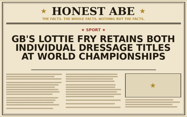 GB’s Lottie Fry Retains Both Individual Dressage Titles at World Championships