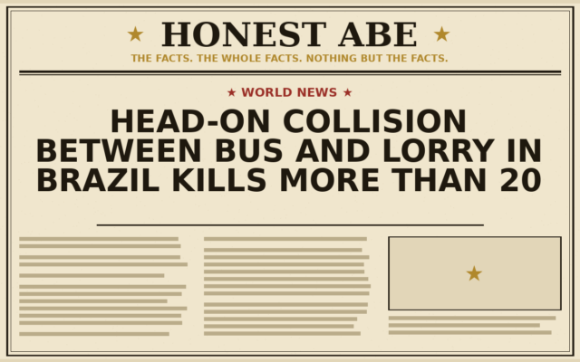 Head-On Collision Between Bus and Lorry in Brazil Kills More Than 20
