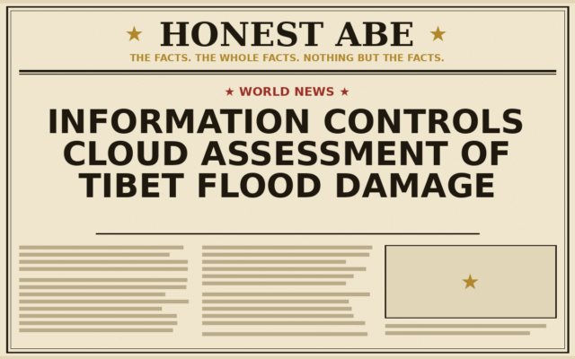 Information Controls Cloud Assessment of Tibet Flood Damage