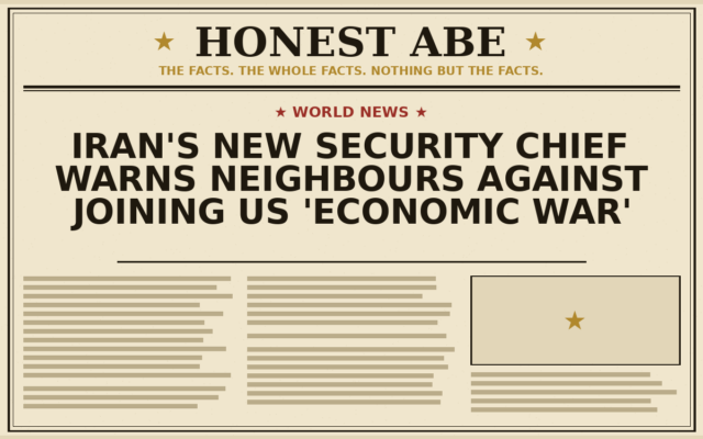 Iran’s New Security Chief Warns Neighbours Against Joining US ‘Economic War’