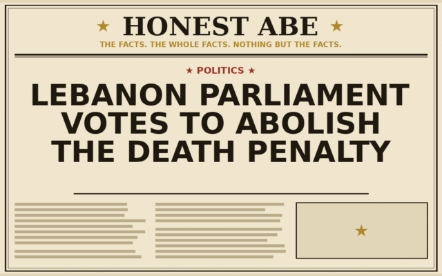 Lebanon Parliament Votes to Abolish the Death Penalty