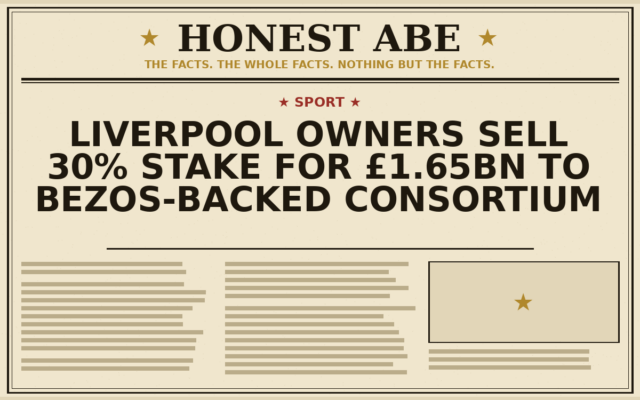 Liverpool Owners Sell 30% Stake for £1.65bn to Bezos-Backed Consortium
