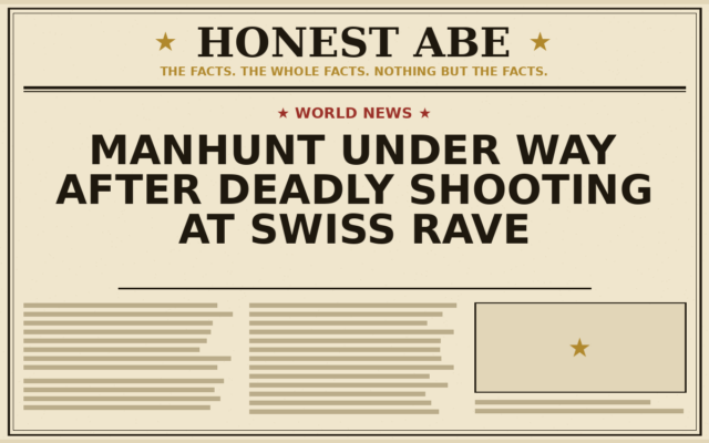 Manhunt Under Way After Deadly Shooting at Swiss Rave