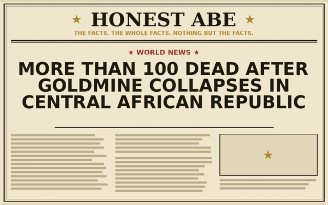 More Than 100 Dead After Goldmine Collapses in Central African Republic