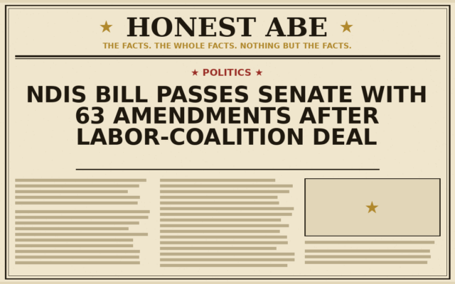 NDIS Bill Passes Senate With 63 Amendments After Labor-Coalition Deal