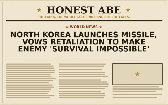 North Korea Launches Missile, Vows Retaliation to Make Enemy ‘Survival Impossible’
