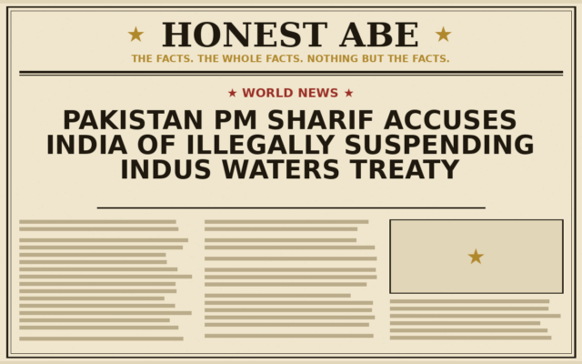 Pakistan PM Sharif Accuses India of Illegally Suspending Indus Waters Treaty