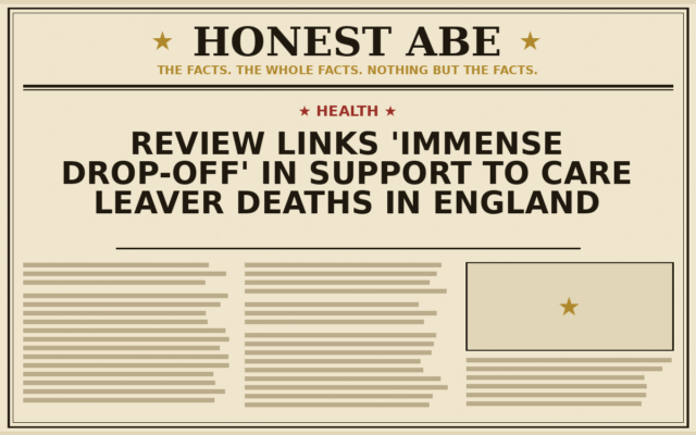 Review Links ‘Immense Drop-Off’ in Support to Care Leaver Deaths in England