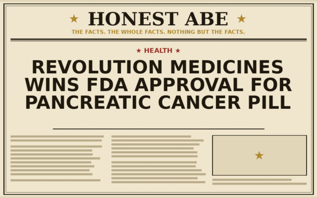 Revolution Medicines Wins FDA Approval for Pancreatic Cancer Pill