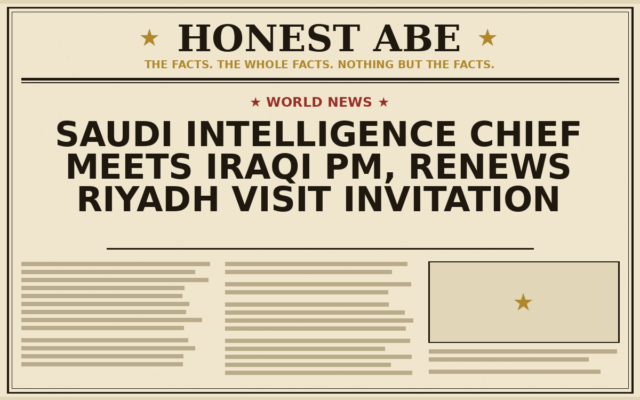 Saudi Intelligence Chief Meets Iraqi PM, Renews Riyadh Visit Invitation