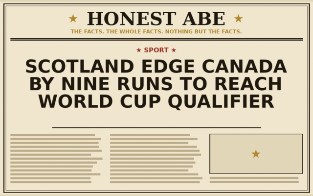 Scotland Edge Canada by Nine Runs to Reach World Cup Qualifier