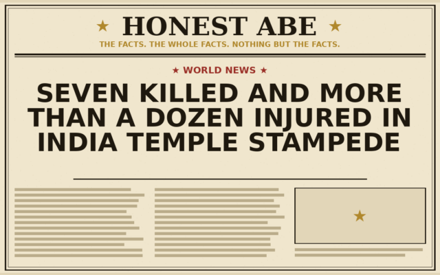 Seven Killed and More Than a Dozen Injured in India Temple Stampede