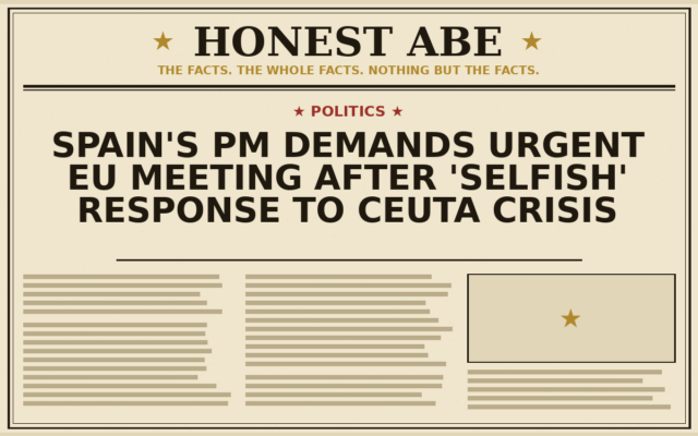 Spain’s PM Demands Urgent EU Meeting After ‘Selfish’ Response to Ceuta Crisis