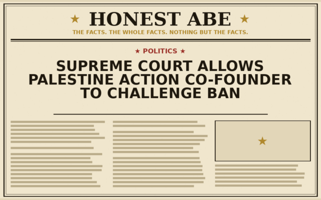 Supreme Court Allows Palestine Action Co-Founder to Challenge Ban