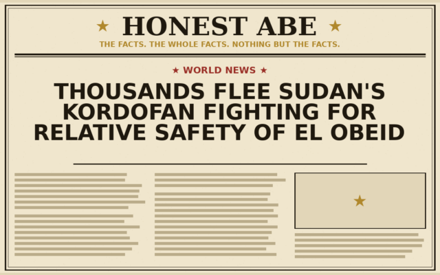 Thousands Flee Sudan’s Kordofan Fighting for Relative Safety of El Obeid