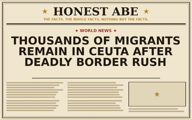 Thousands of Migrants Remain in Ceuta After Deadly Border Rush