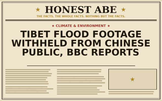 Tibet Flood Footage Withheld From Chinese Public, BBC Reports