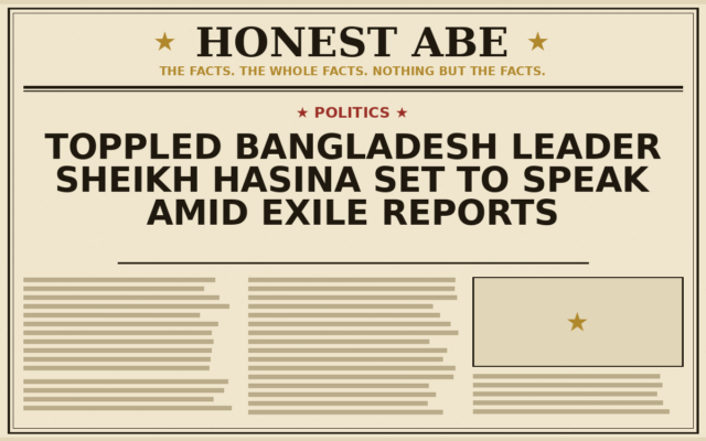 Toppled Bangladesh Leader Sheikh Hasina Set to Speak Amid Exile Reports