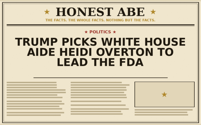 Trump Picks White House Aide Heidi Overton to Lead the FDA
