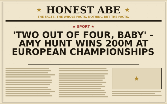 ‘Two out of four, baby’ – Amy Hunt Wins 200m at European Championships