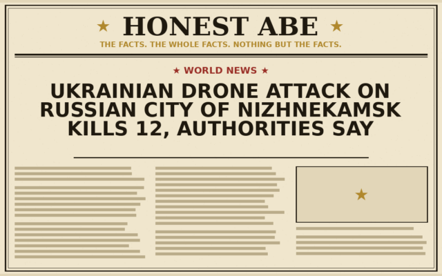 Ukrainian Drone Attack on Russian City of Nizhnekamsk Kills 12, Authorities Say