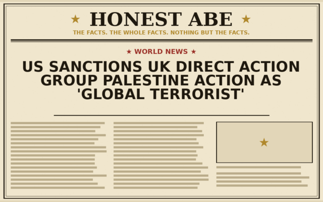 US Sanctions UK Direct Action Group Palestine Action as ‘Global Terrorist’
