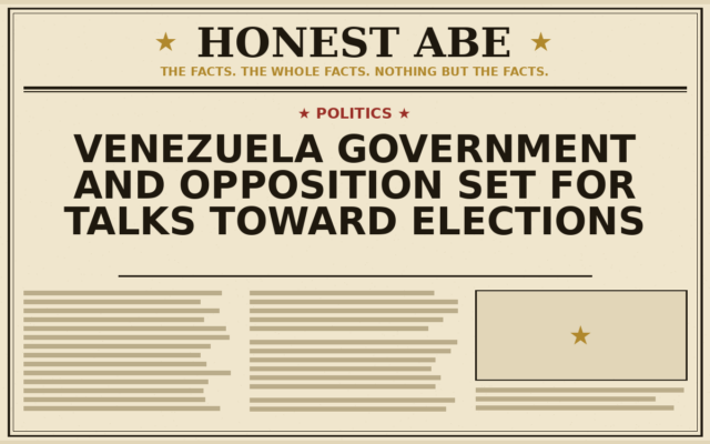 Venezuela Government and Opposition Set for Talks Toward Elections
