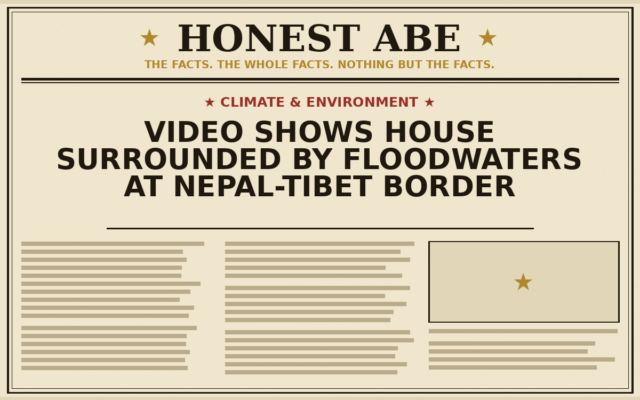 Video Shows House Surrounded by Floodwaters at Nepal-Tibet Border