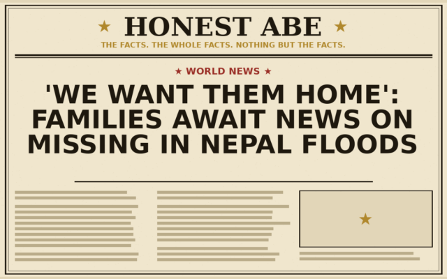 ‘We Want Them Home’: Families Await News on Missing in Nepal Floods