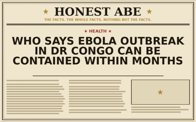 WHO Says Ebola Outbreak in DR Congo Can Be Contained Within Months