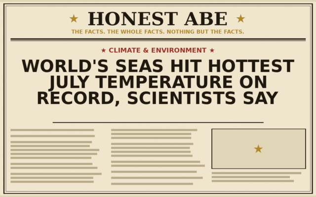 World’s Seas Hit Hottest July Temperature on Record, Scientists Say