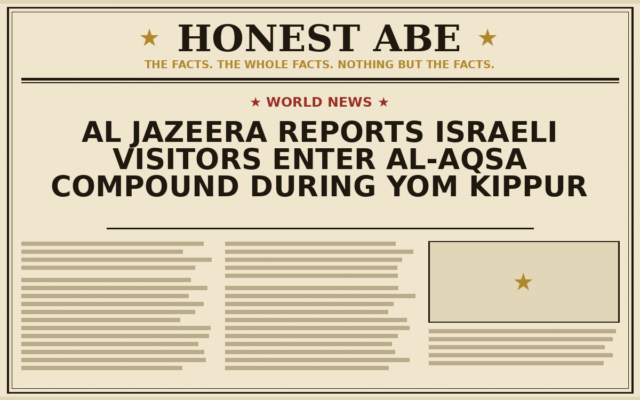 Al Jazeera Reports Israeli Visitors Enter Al-Aqsa Compound During Yom Kippur