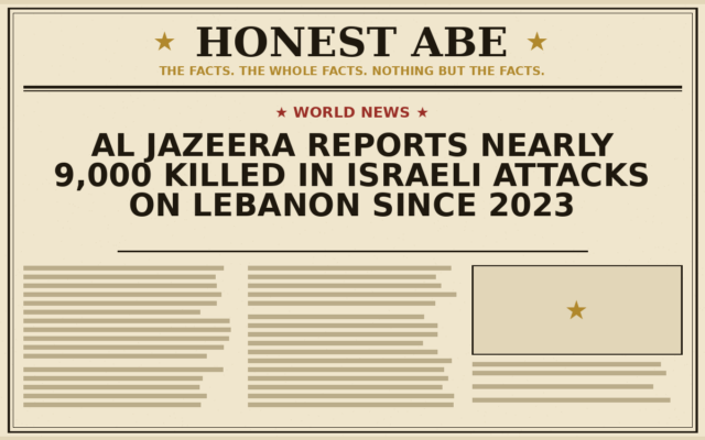 Al Jazeera Reports Nearly 9,000 Killed in Israeli Attacks on Lebanon Since 2023