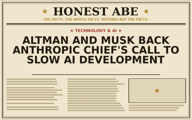 Altman and Musk Back Anthropic Chief’s Call to Slow AI Development