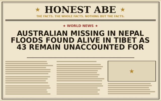 Australian Missing in Nepal Floods Found Alive in Tibet as 43 Remain Unaccounted For