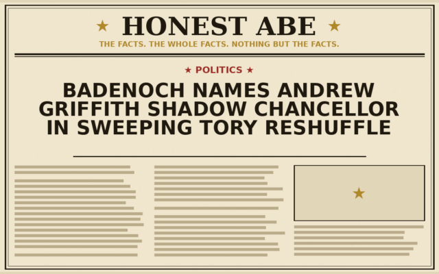 Badenoch Names Andrew Griffith Shadow Chancellor in Sweeping Tory Reshuffle